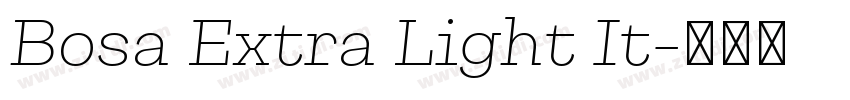 Bosa Extra Light It字体转换